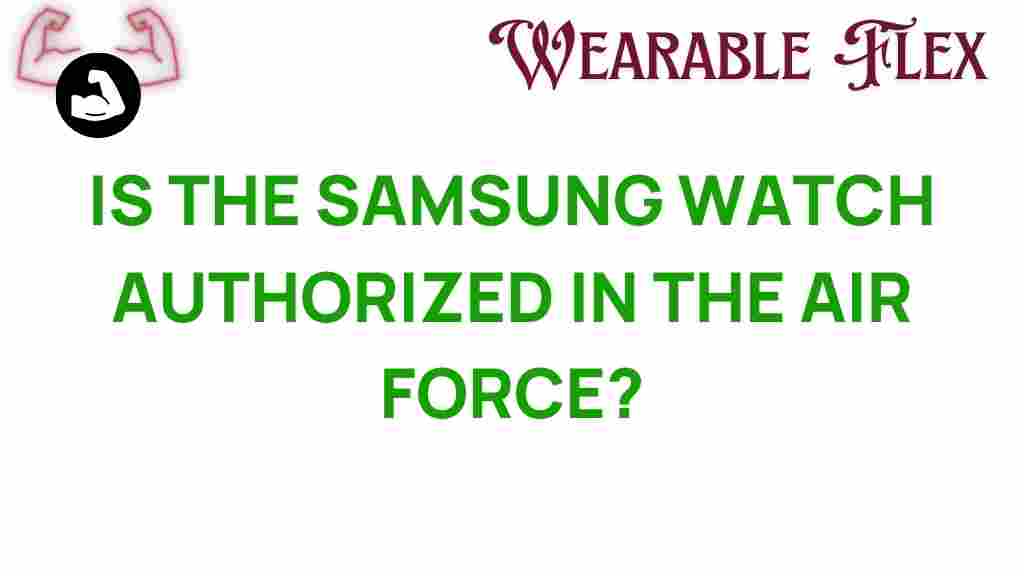 samsung-watch-air-force-approval