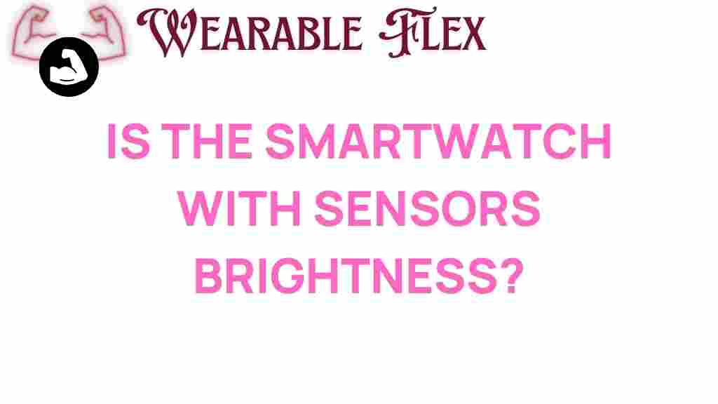 smartwatch-sensors-brightness-control