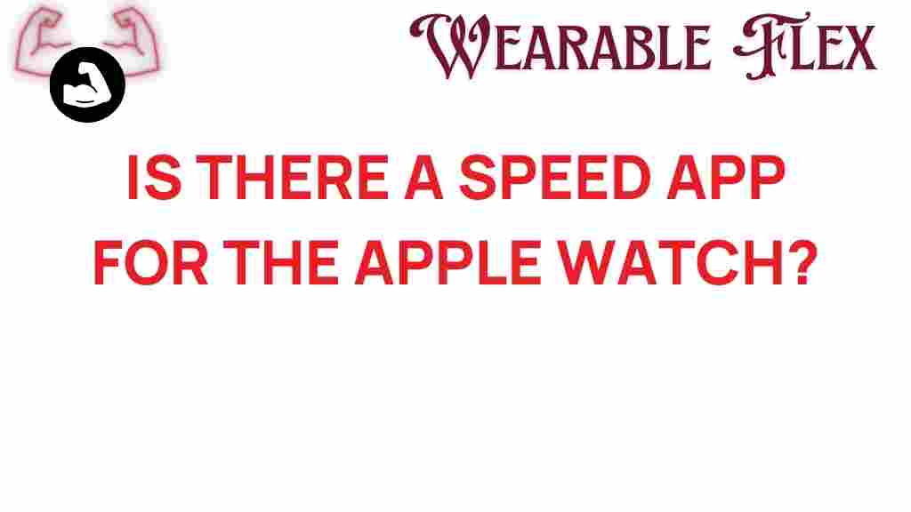 apple-watch-speed-apps