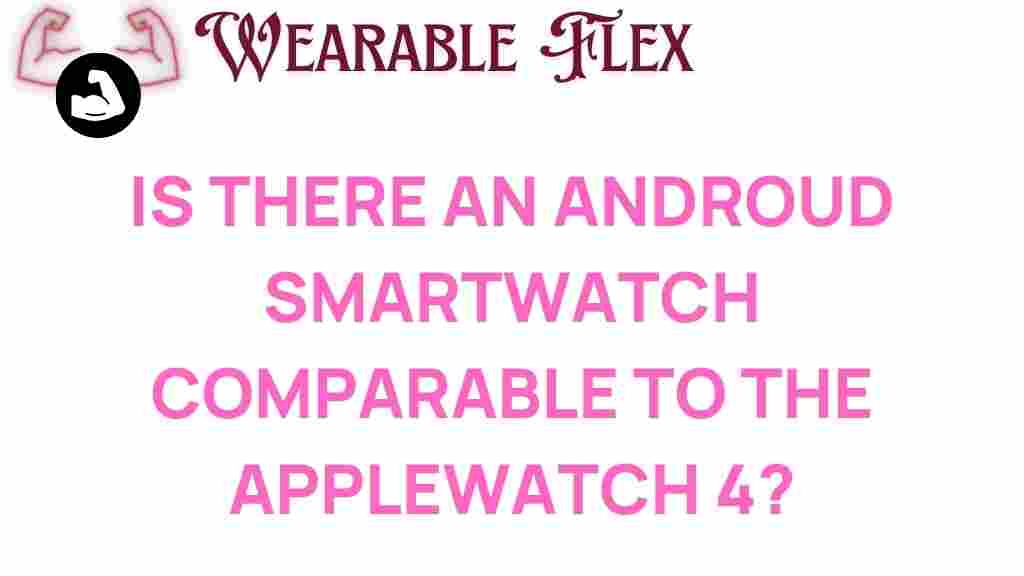 android-smartwatch-rival-apple-watch-4