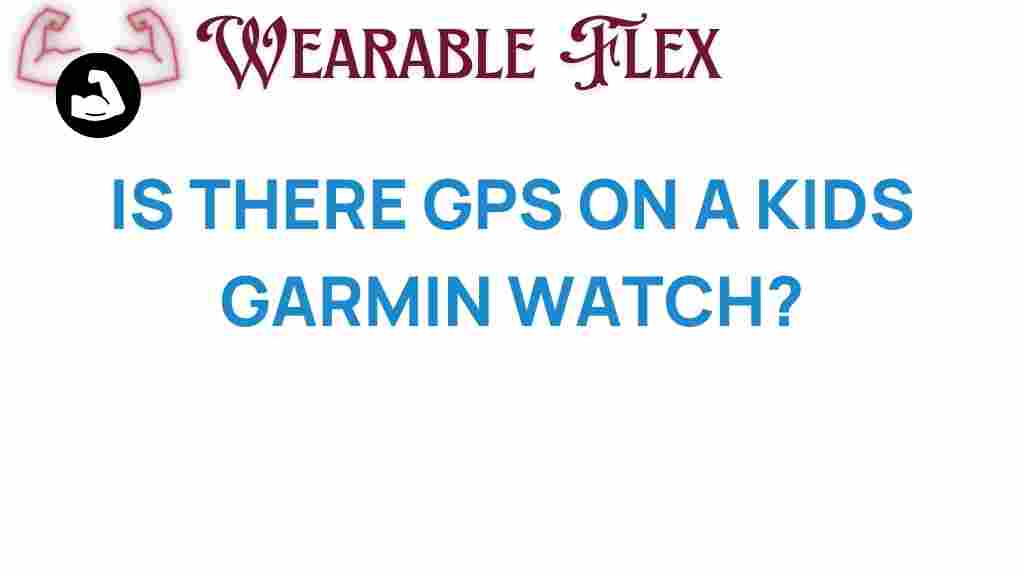gps-kids-garmin-watch
