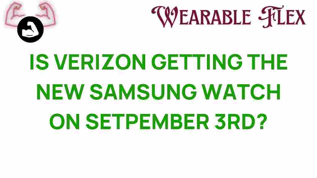 verizon-samsung-watch-september-3rd