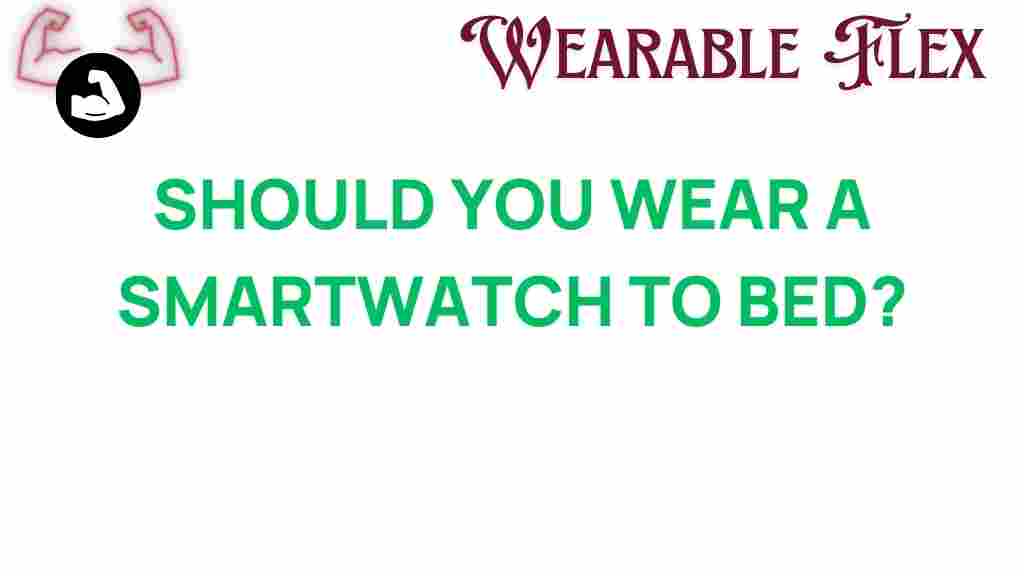 smartwatch-to-bed-benefits