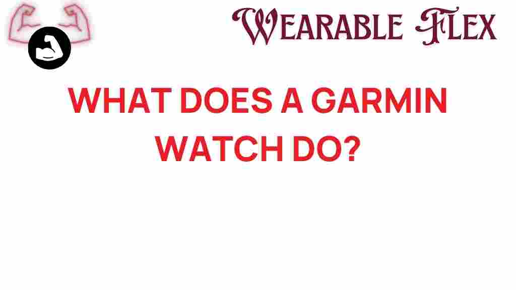 what-does-a-garmin-watch-do