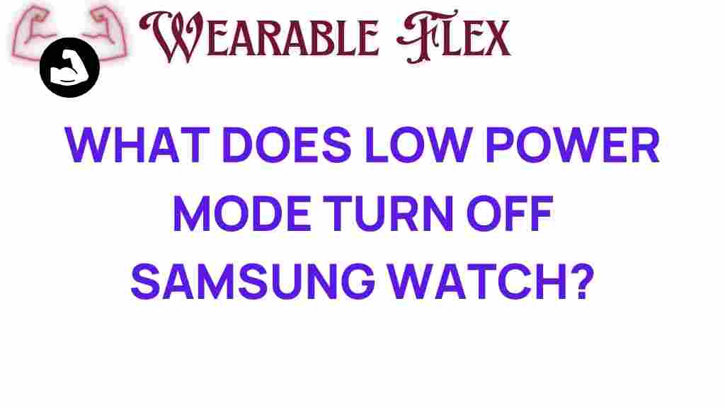 low-power-mode-samsung-watch