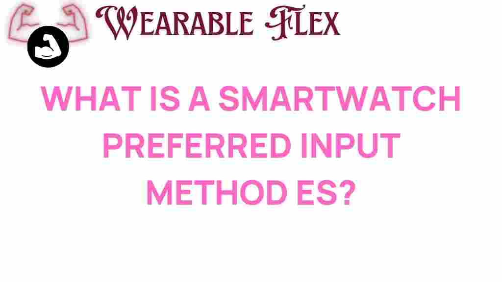 smartwatch-input-method