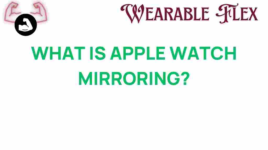 apple-watch-mirroring-secrets