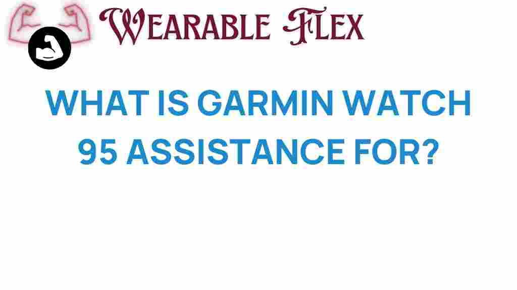 garmin-watch-95-assistance