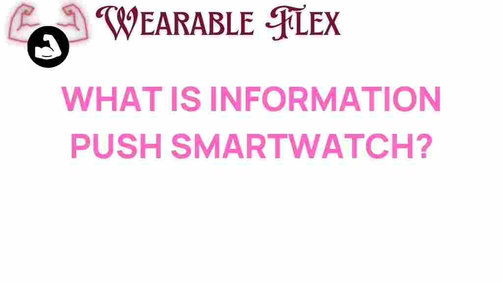 information-push-smartwatch