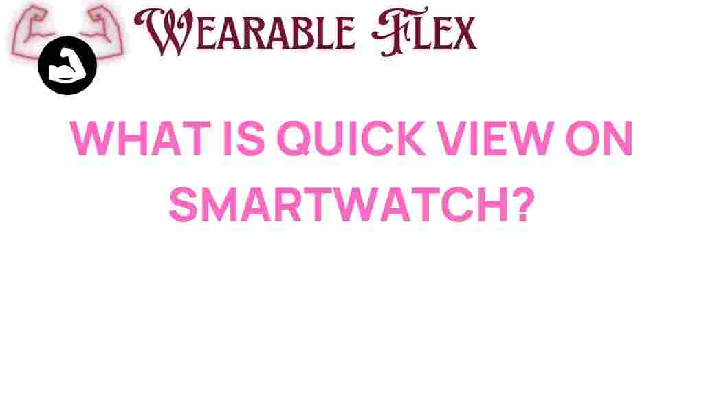 quick-view-smartwatch