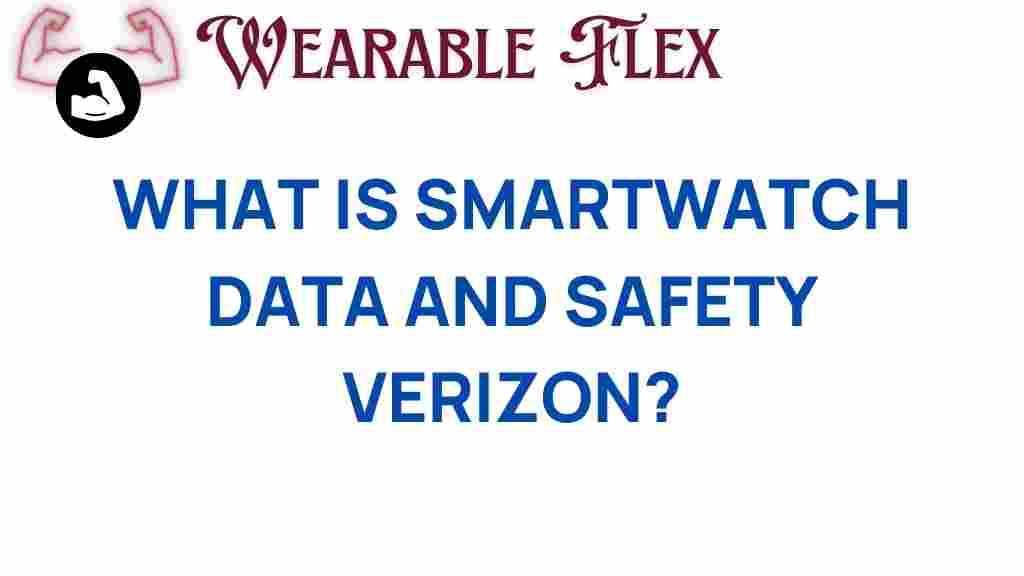 smartwatch-data-safety-verizon