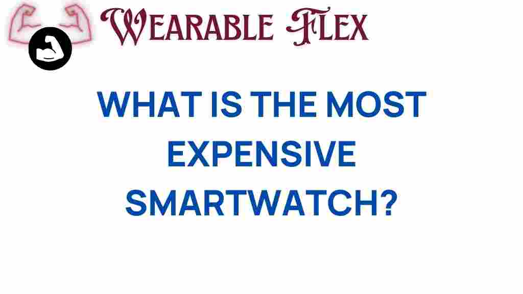 most-expensive-smartwatch