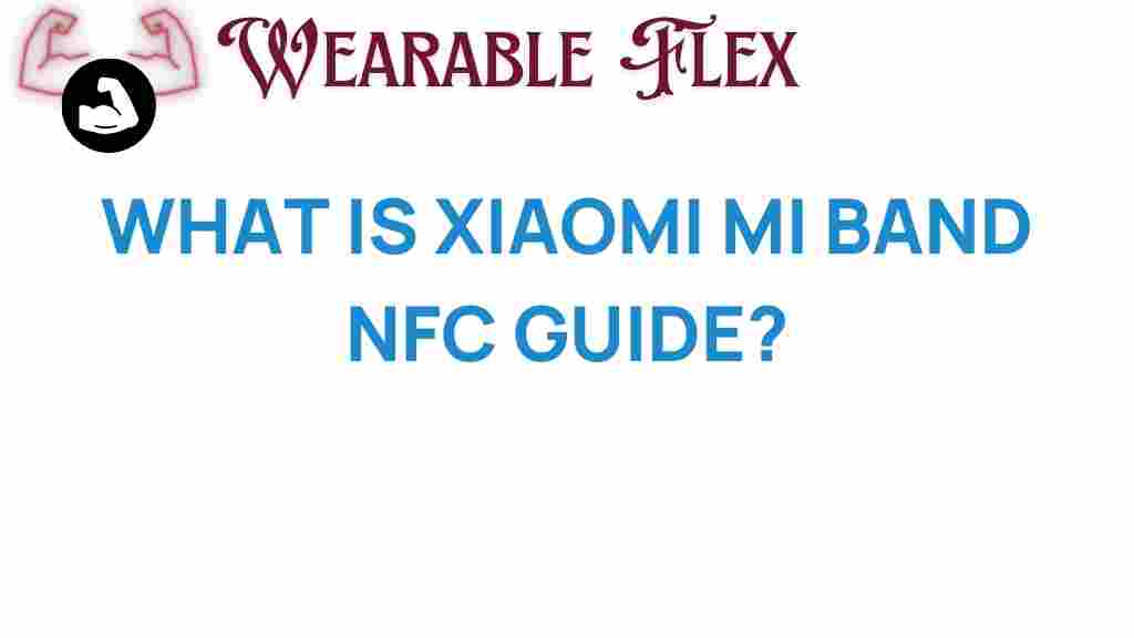 xiaomi-mi-band-nfc-guide