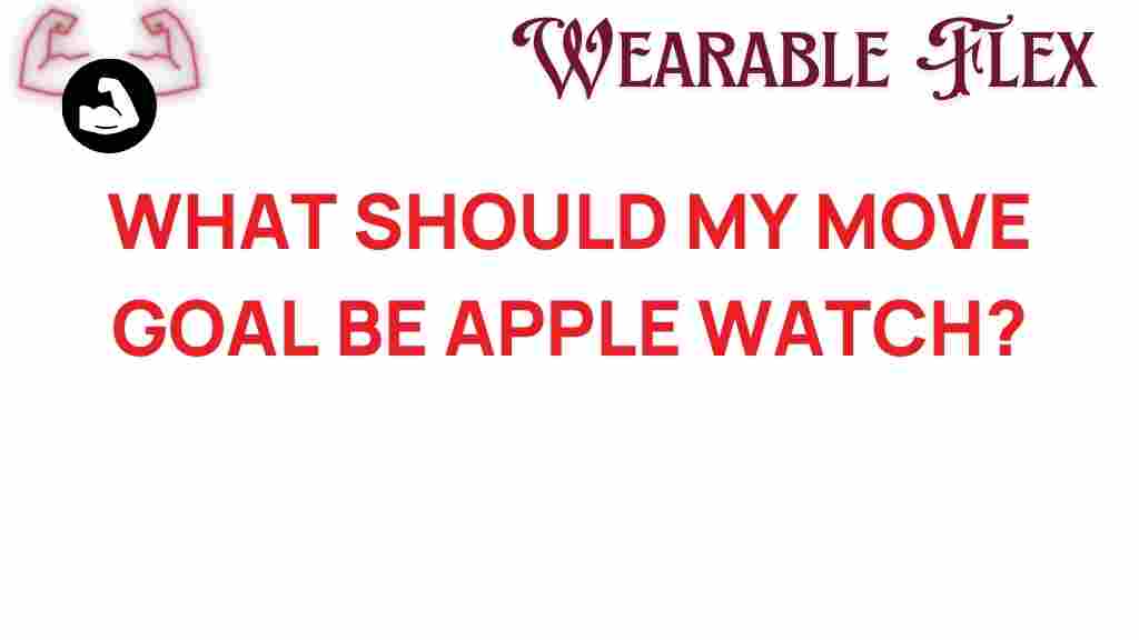 what-should-my-move-goal-be-apple-watch