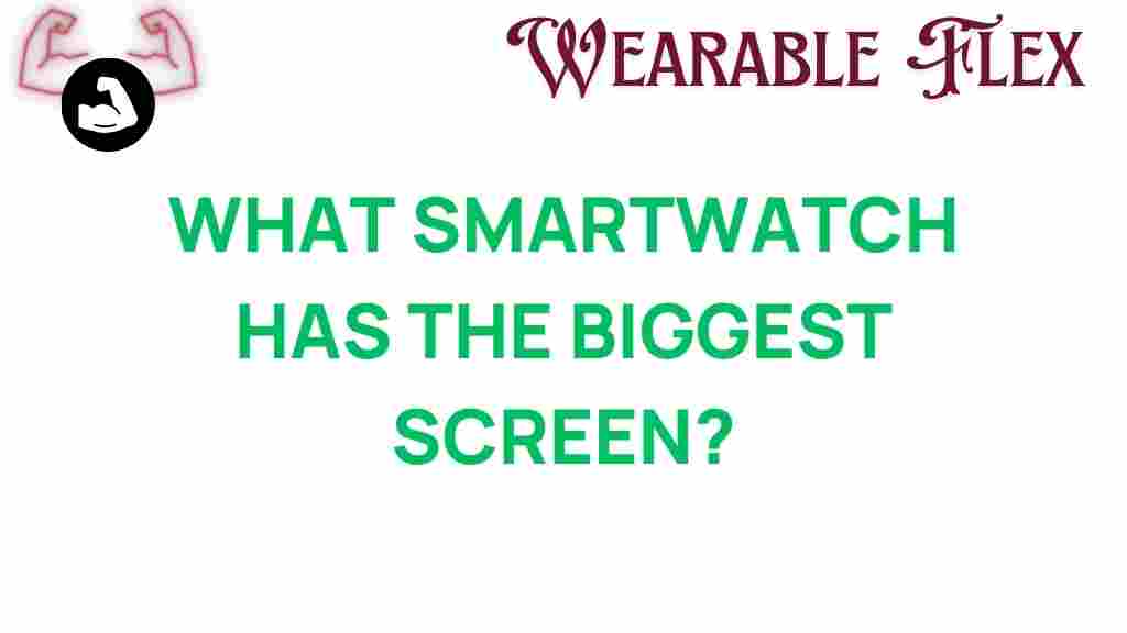 smartwatch-largest-screen