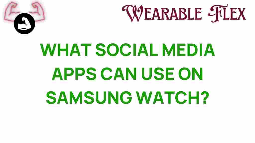 samsung-watch-social-media-apps