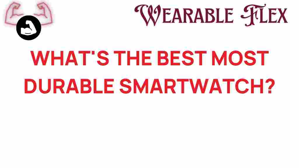 durable-smartwatch-guide