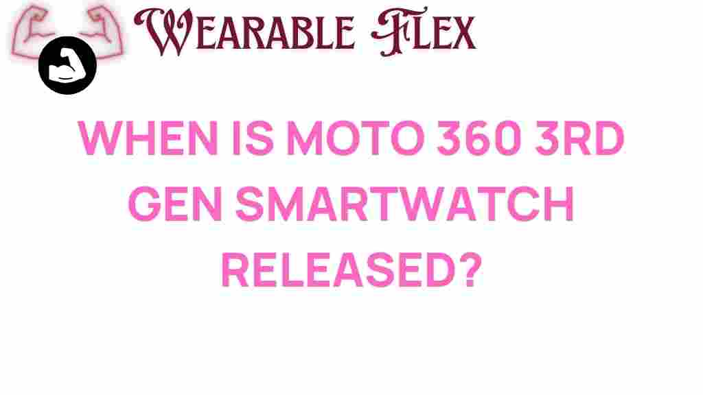 moto-360-3rd-gen-smartwatch-release