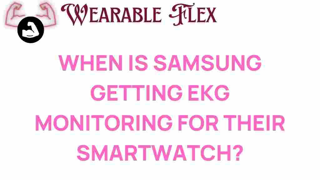 samsung-ekg-monitoring-smartwatch