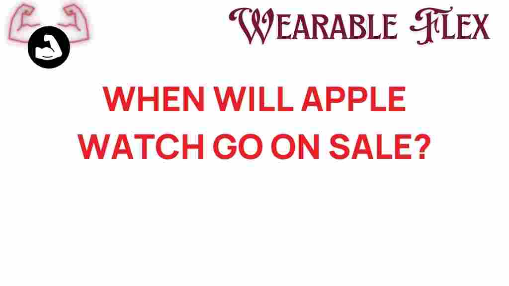 apple-watch-release-date