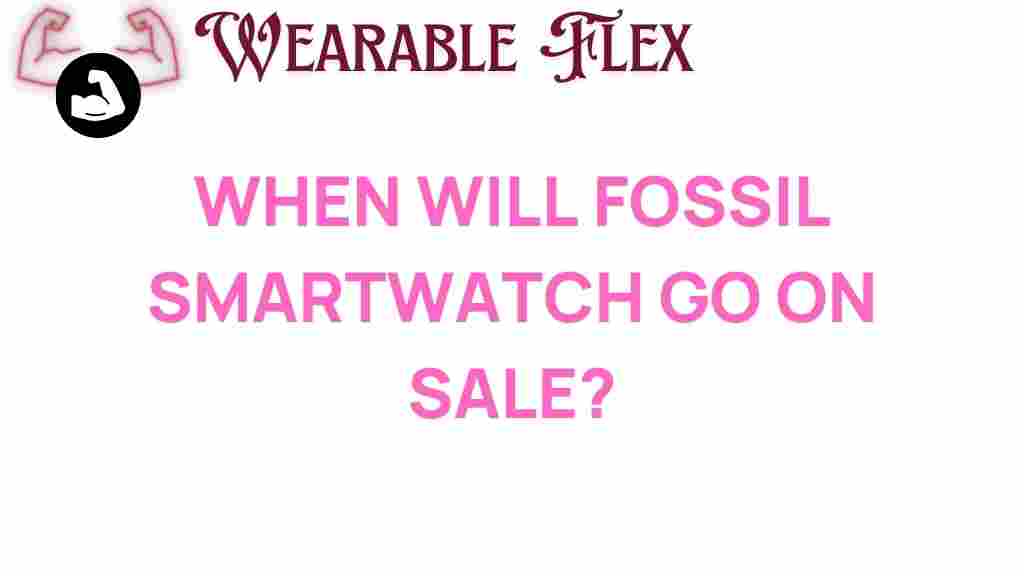 fossil-smartwatch-launch-date
