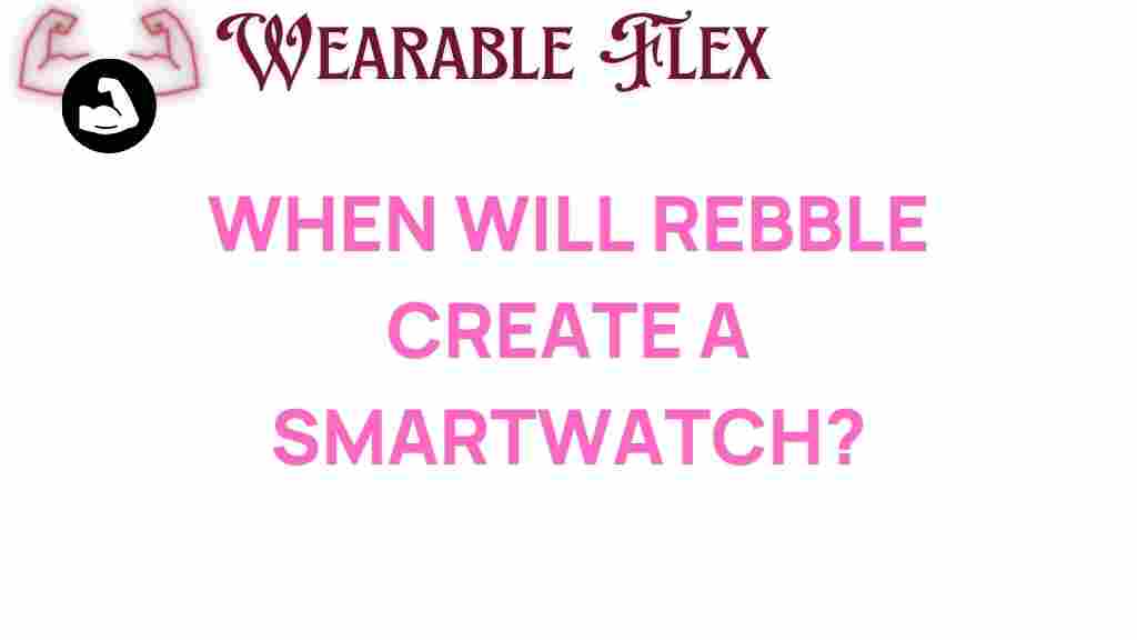 rebble-smartwatch-launch