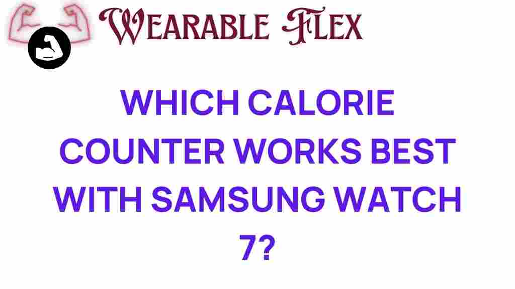 calorie-counter-samsung-watch-7