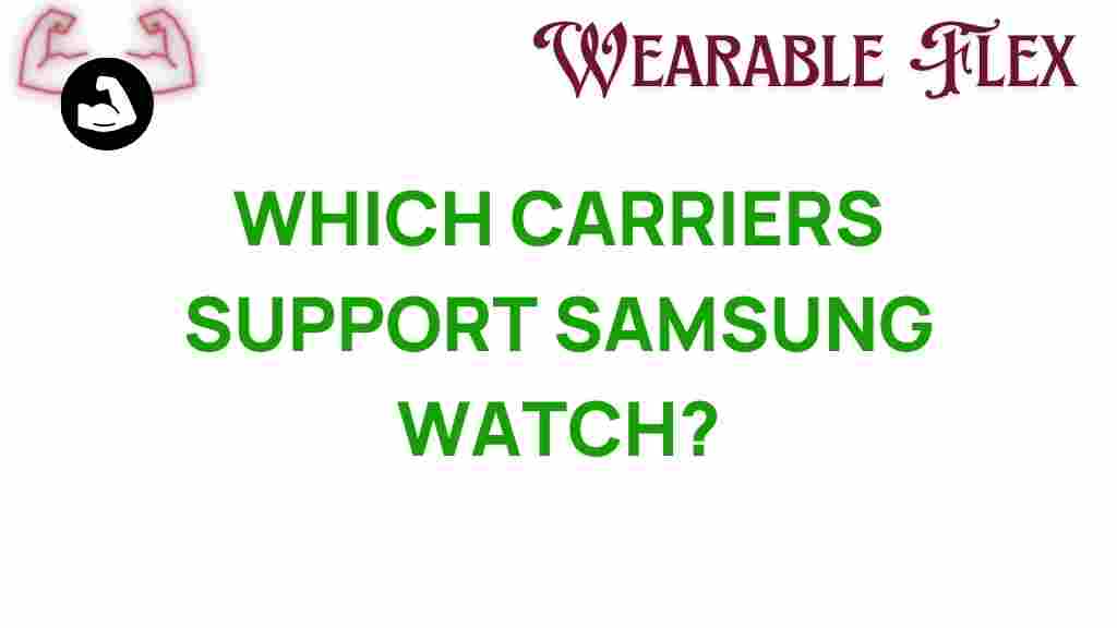 samsung-watch-carriers-support