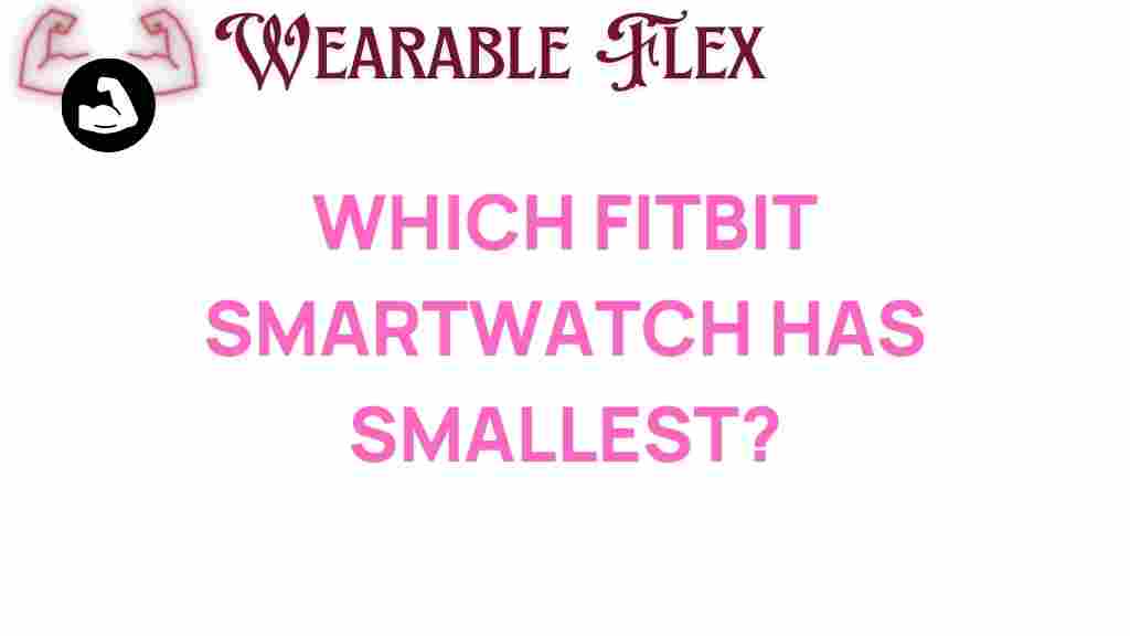 discover-fitbit-smartwatch-smallest