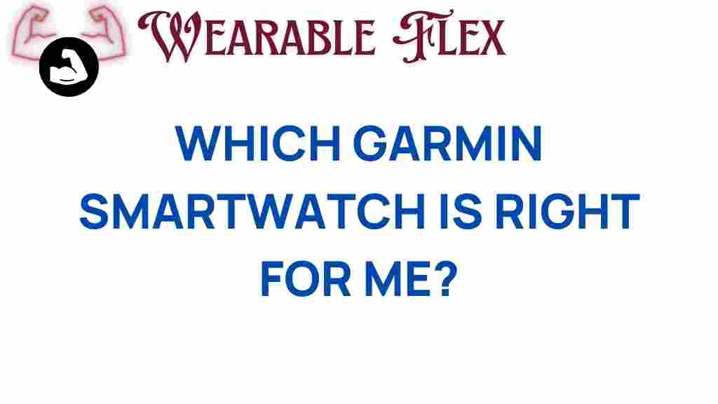 discover-garmin-smartwatch-right-for-me
