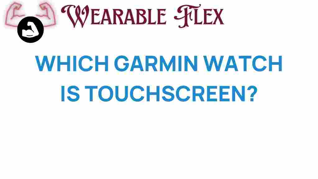 garmin-watch-touchscreen