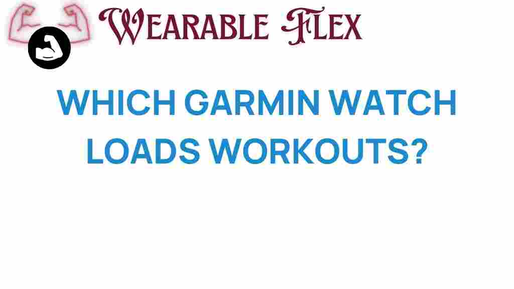 garmin-watch-loads-workouts