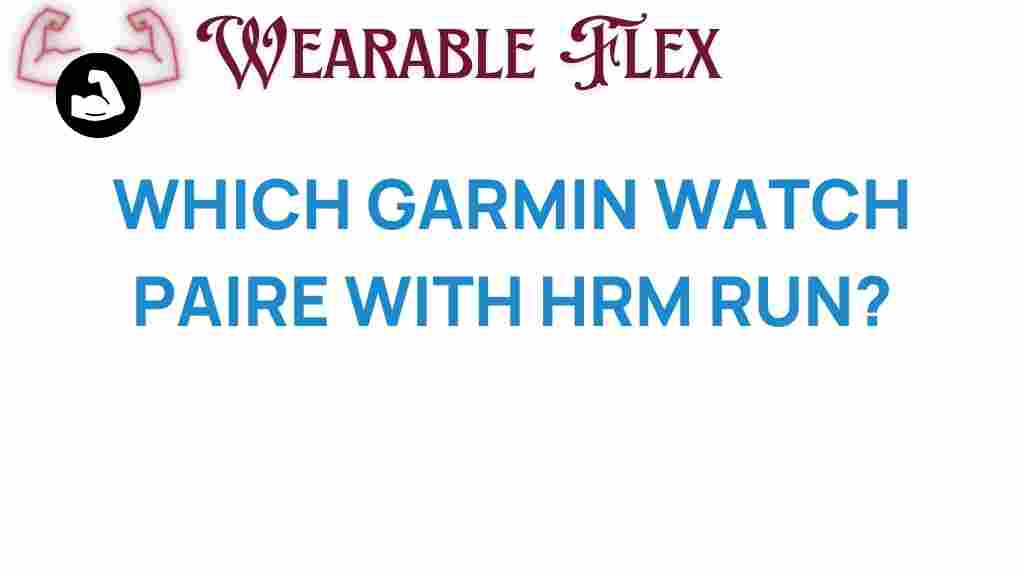 garmin-watch-pairs-hrm-run