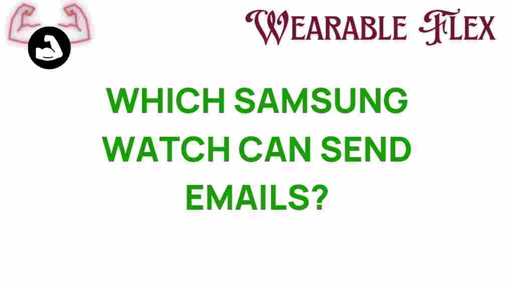 samsung-watch-send-emails