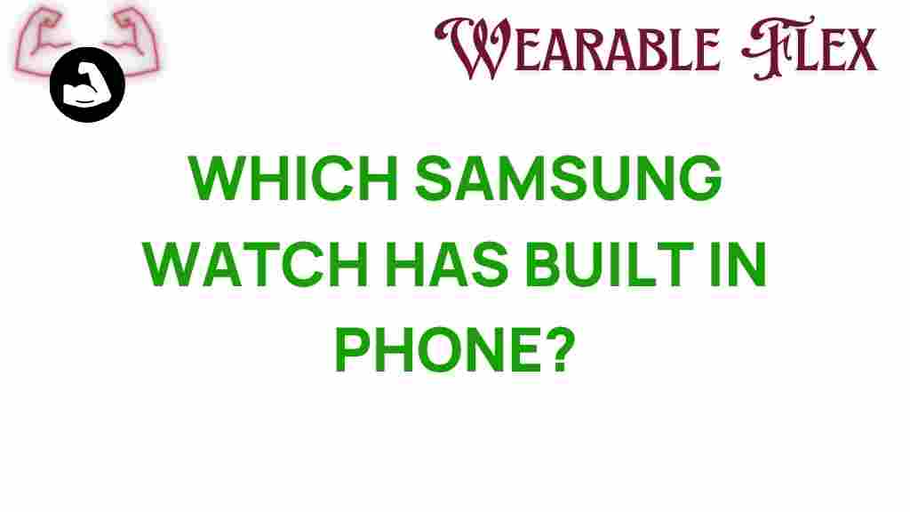 samsung-watch-built-in-phone