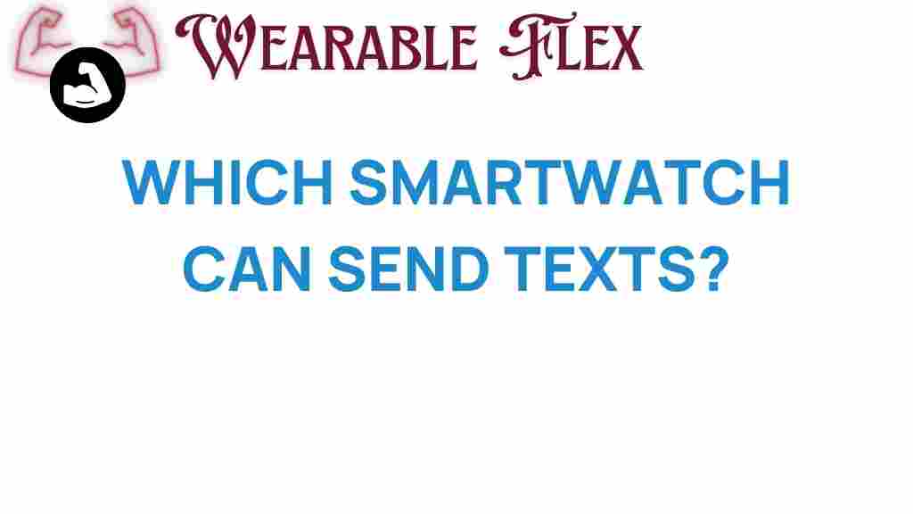 smartwatch-send-texts