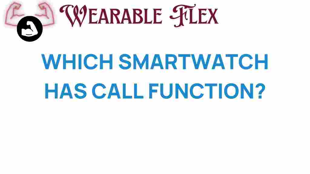 discover-smartwatch-call-function