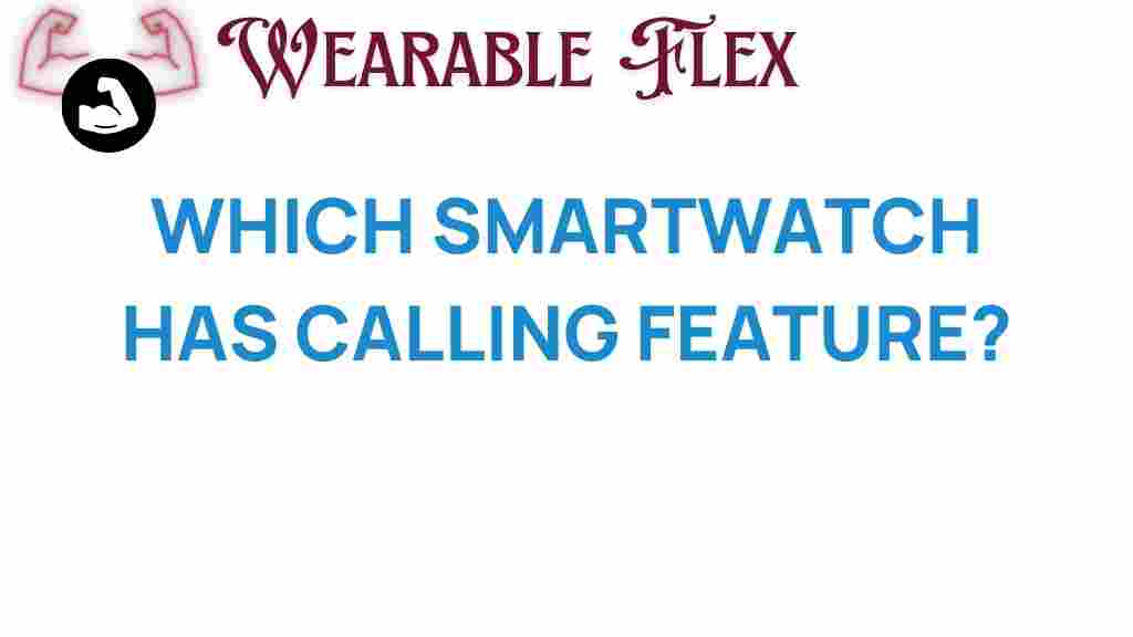 smartwatch-calling-feature