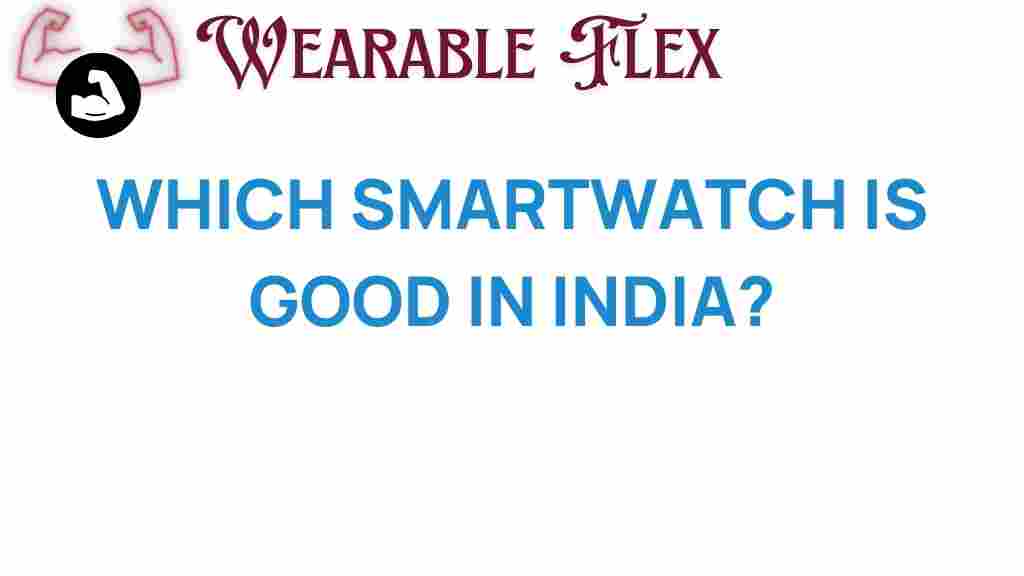 best-smartwatch-india