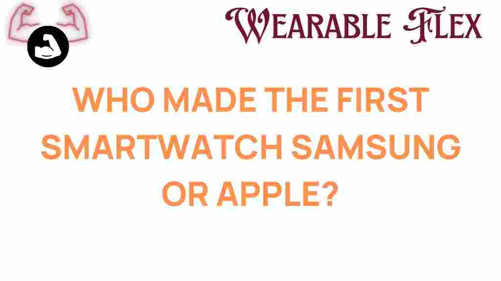 smartwatch-pioneer-samsung-or-apple