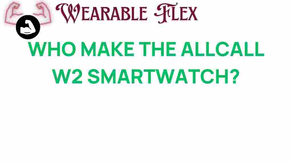 discover-allcall-w2-smartwatch