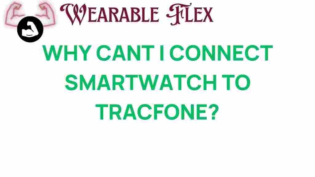 smartwatch-connection-issues-tracfone