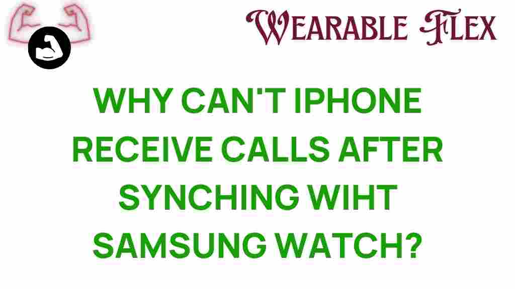 iphone-samsung-watch-call-issues