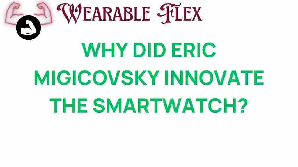 eric-migicovsky-smartwatch-innovation