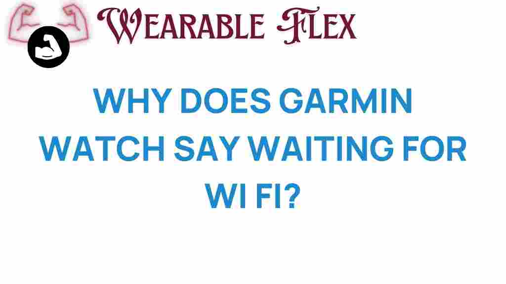 garmin-watch-waiting-for-wi-fi