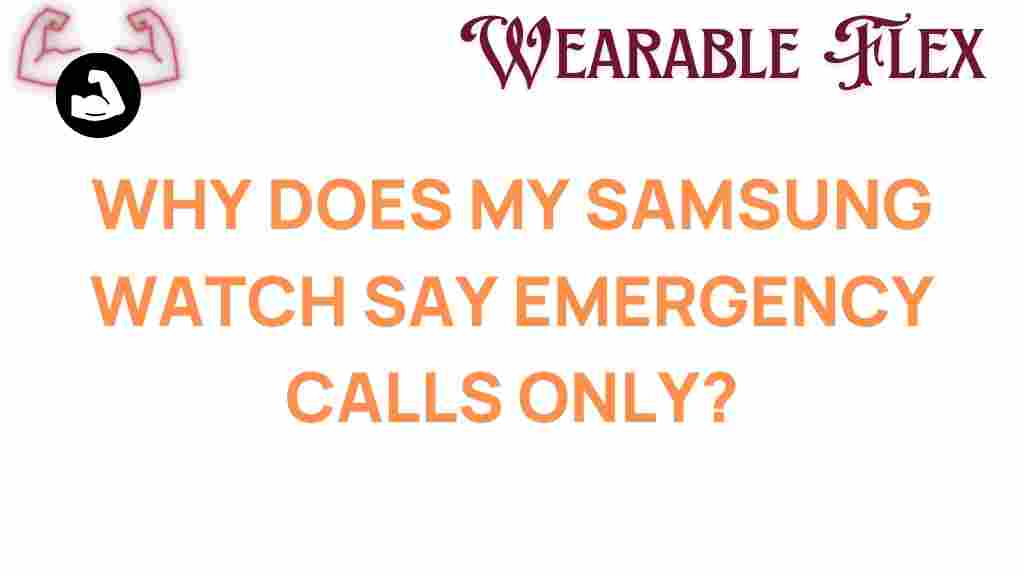 samsung-watch-emergency-calls-only