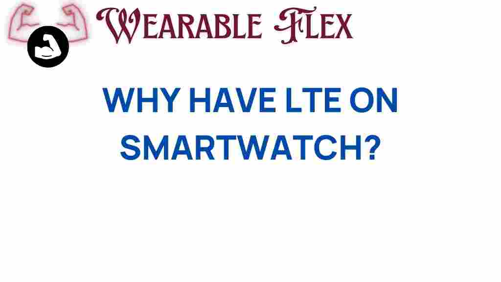 lte-on-smartwatch-benefits
