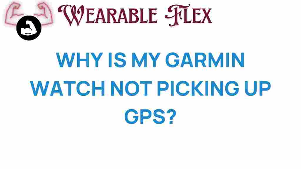 garmin-watch-not-picking-up-gps
