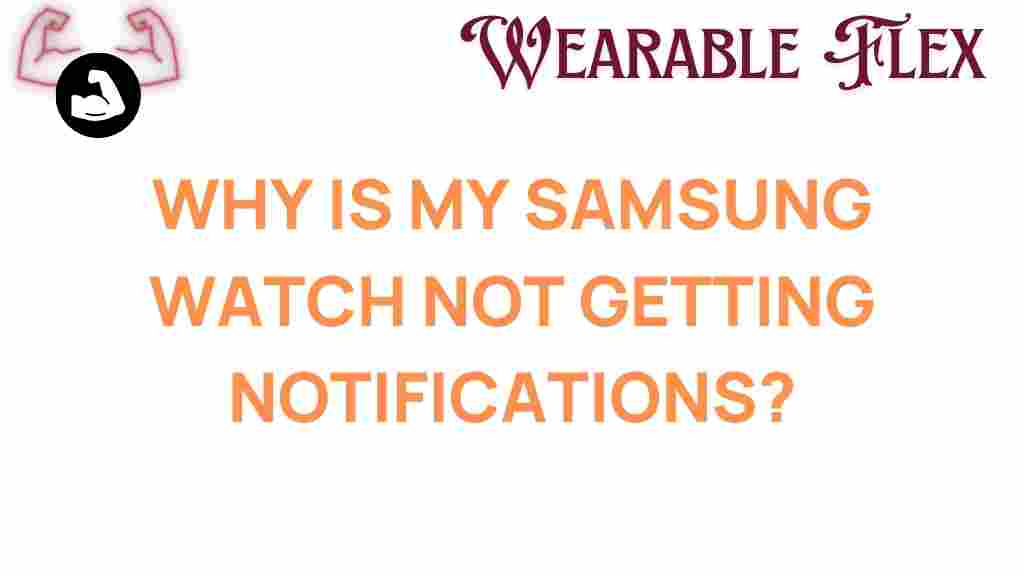 samsung-watch-notifications-issues
