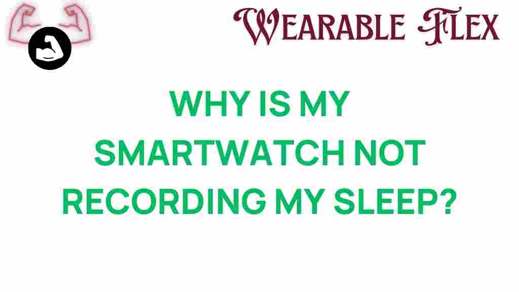 smartwatch-not-recording-sleep